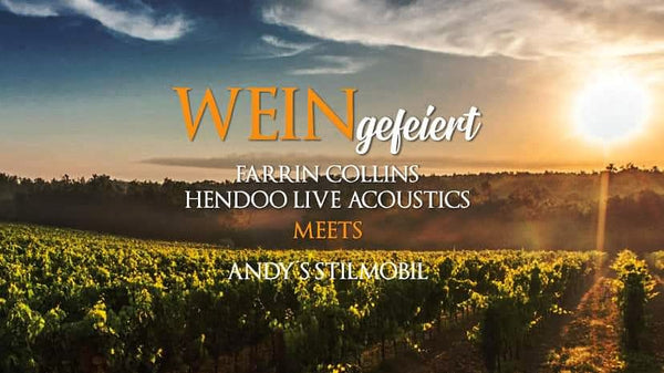 WEINgefeiert - Dj Farrin Collins meets Andys Stilmobil